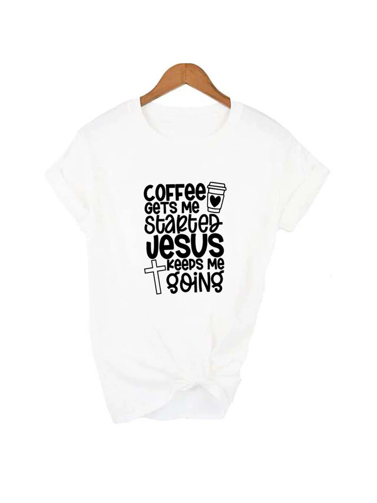 Coffee Gets Me Started Jesus Keeps Me Going - Buy Gifts 4 You by NX3