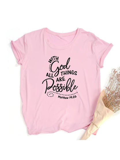 With God All Things Are Possible T Shirt - Buy Gifts 4 You by NX3