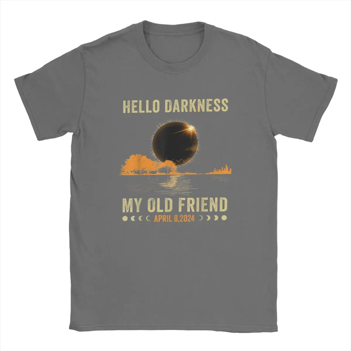 Hello Darkness My Friend Solar Eclipse T Shirts April 8 2024 Funny - Buy Gifts 4 You by NX3