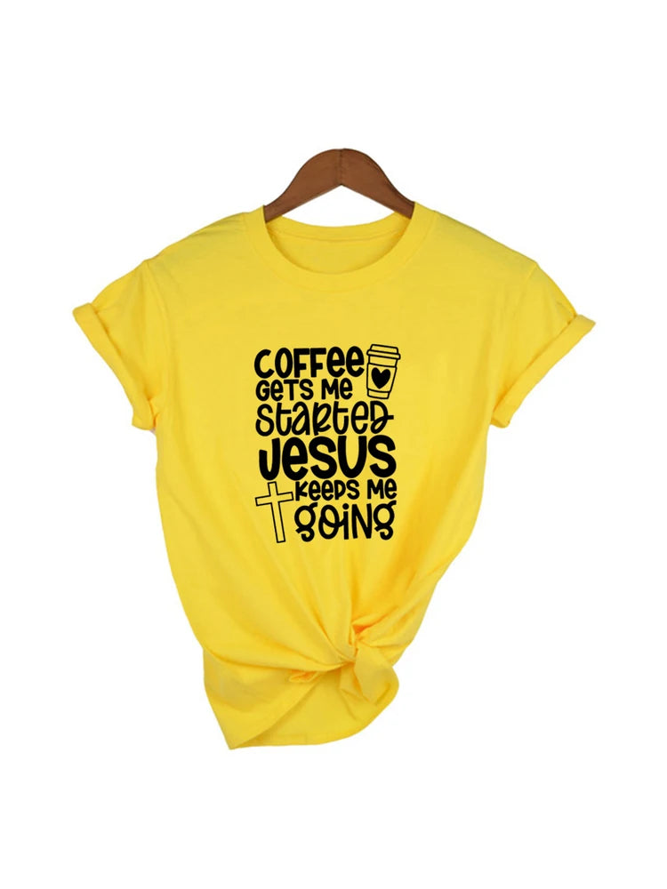 Coffee Gets Me Started Jesus Keeps Me Going - Buy Gifts 4 You by NX3