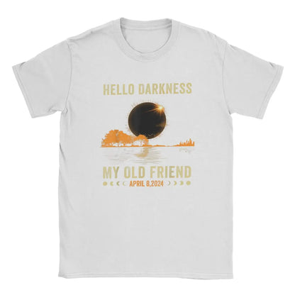 Hello Darkness My Friend Solar Eclipse T Shirts April 8 2024 Funny - Buy Gifts 4 You by NX3