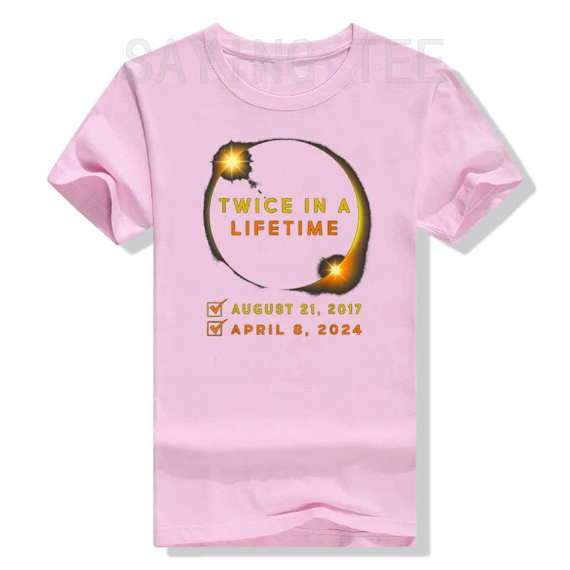 Solar Eclipse Twice in Lifetime 2024 T-Shirt - Buy Gifts 4 You by NX3