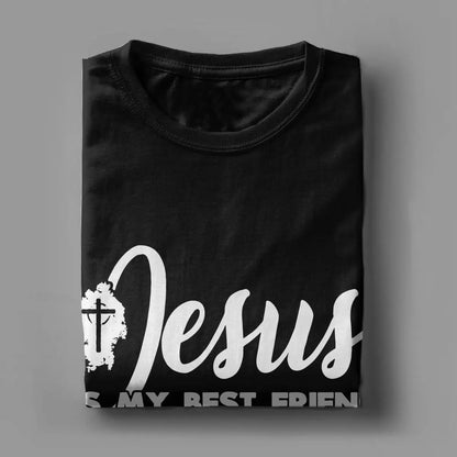 esus Is My Best Friend T-Shirt - Buy Gifts 4 You by NX3