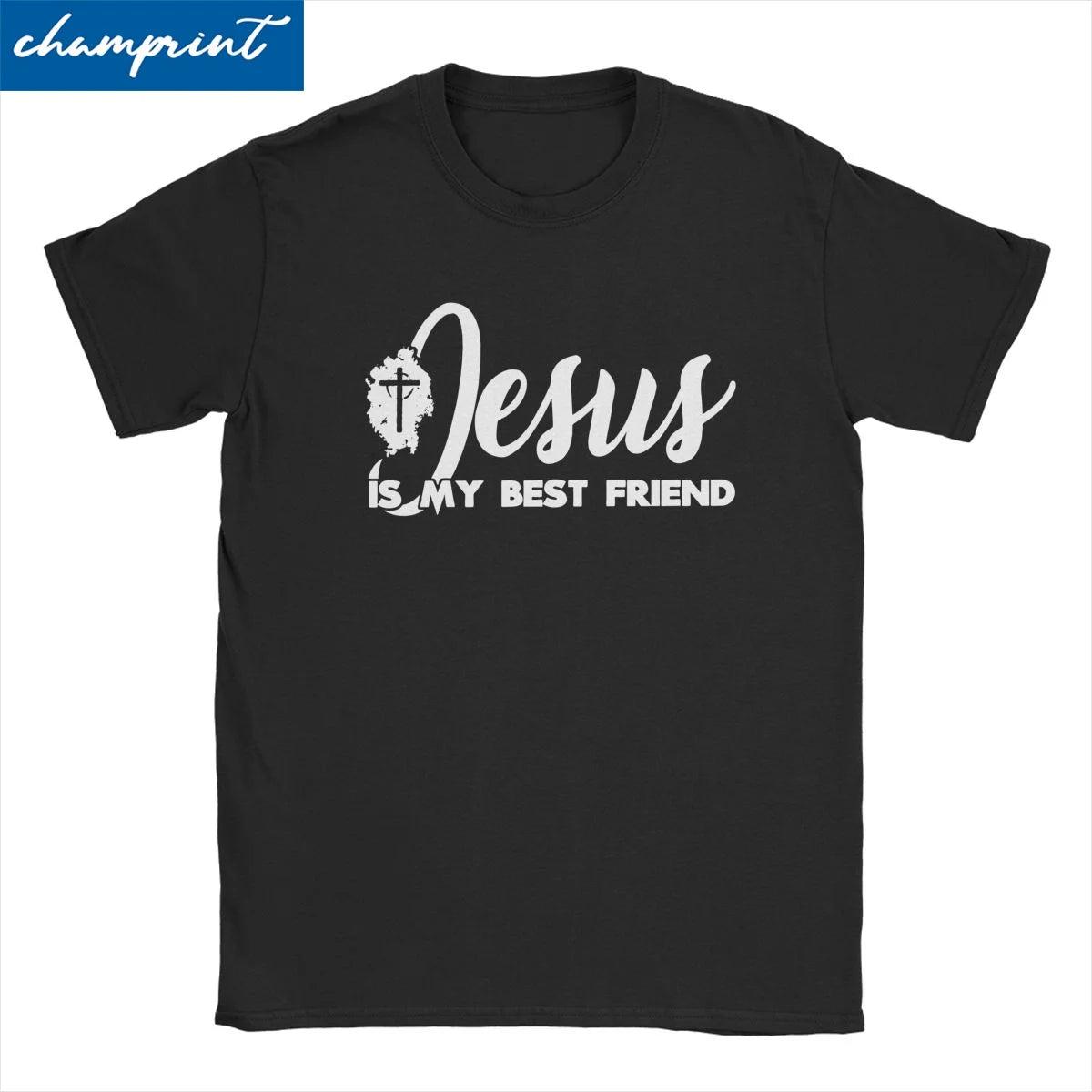 esus Is My Best Friend T-Shirt - Buy Gifts 4 You by NX3