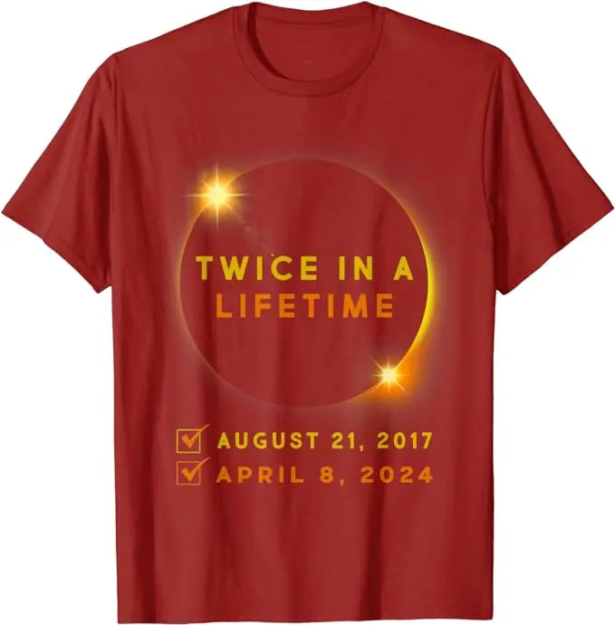 Solar Eclipse Twice in Lifetime 2024 T-Shirt - Buy Gifts 4 You by NX3