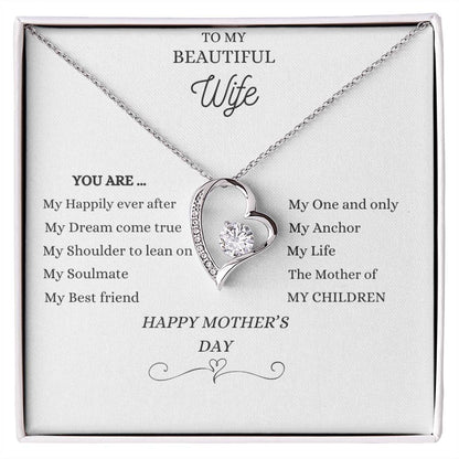 To My Beautiful Wife...You Are...Happy Mother's Day - Buy Gifts 4 You by NX3