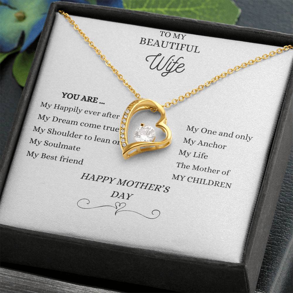 To My Beautiful Wife...You Are...Happy Mother's Day - Buy Gifts 4 You by NX3